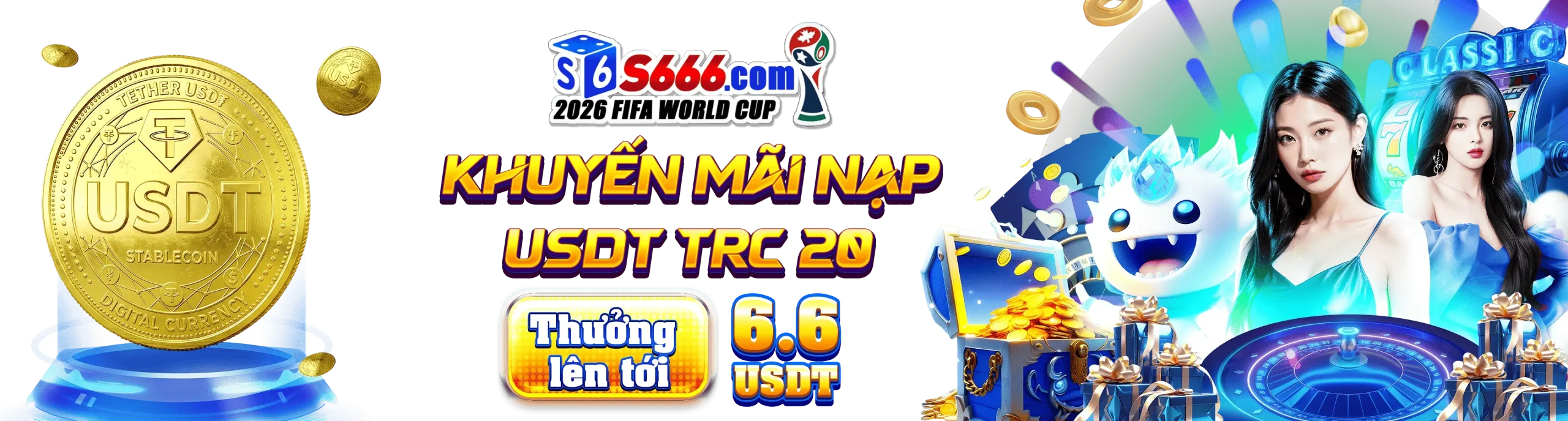 S666 Khuyến mãi nạp USDT TRC nhận thưởng hấp dẫn
